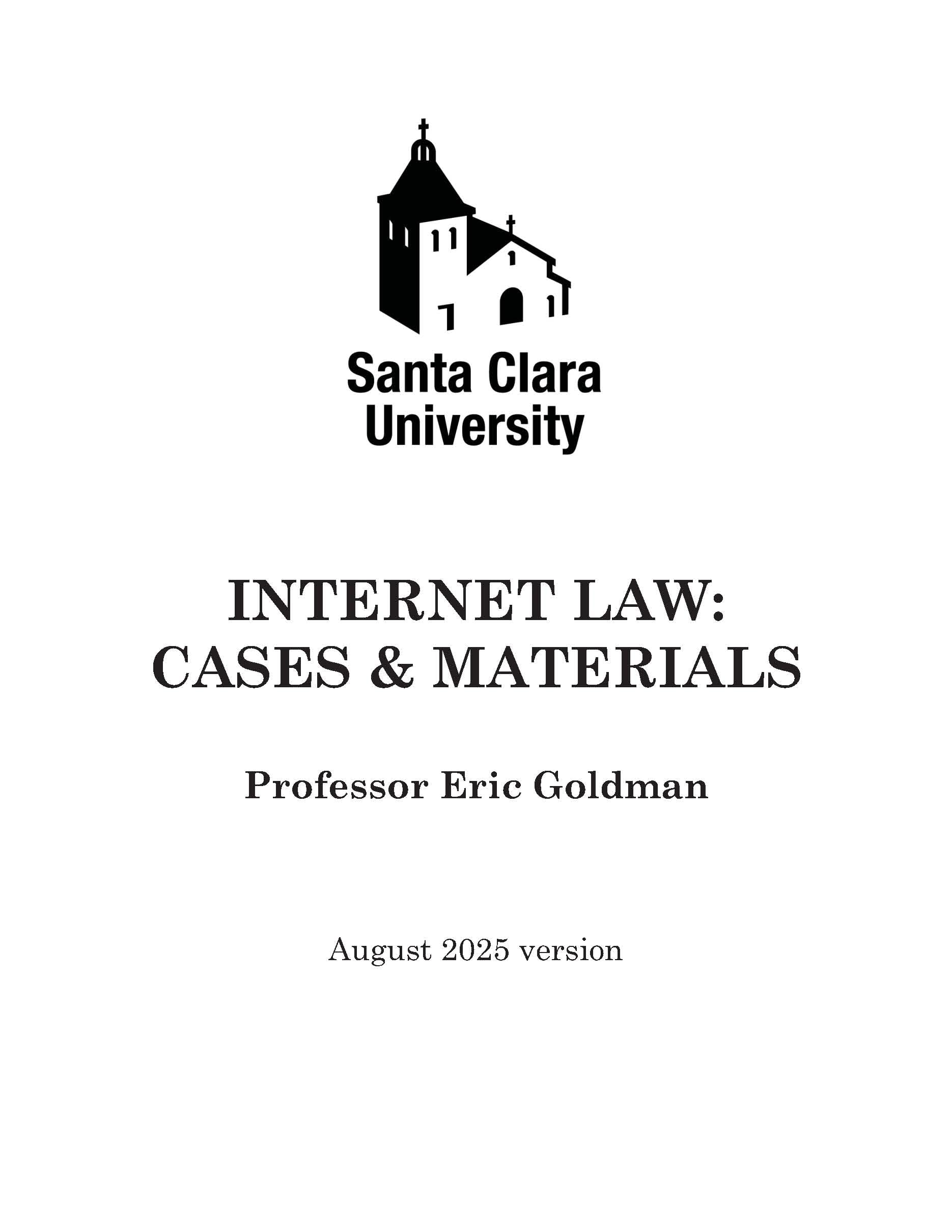 Internet Law: Cases & Materials (2025 Edition)