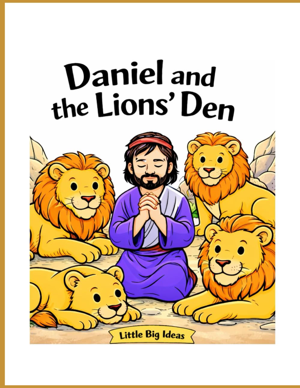 Daniel and the Lion's Den