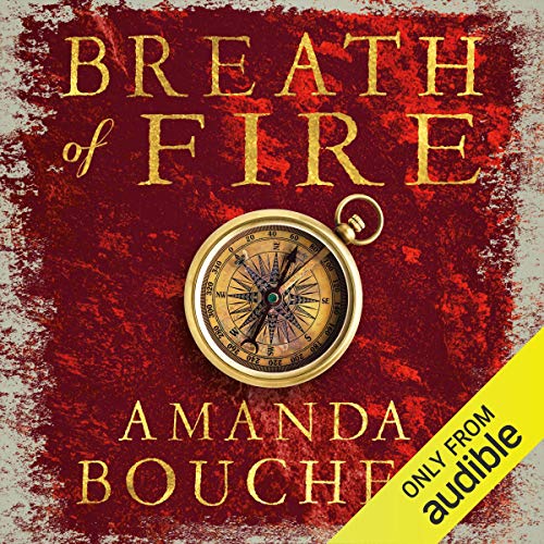 Breath of Fire The Kingmaker Trilogy, Book 2 (Audio Download) Amanda