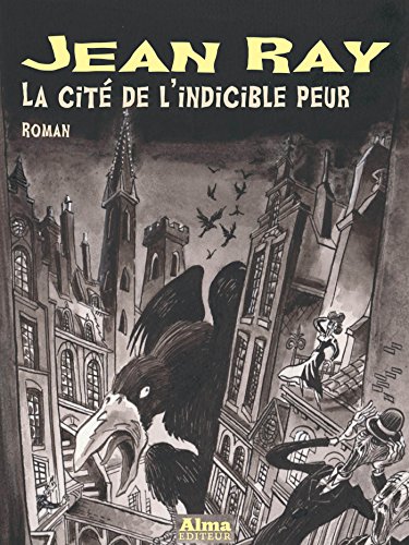 Télécharger La cité de l'indicible peur (Jean Ray) Livre eBook France