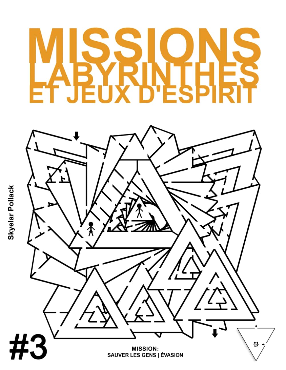Missions Labyrinthes et Jeux d’Esprit 3: Édition française