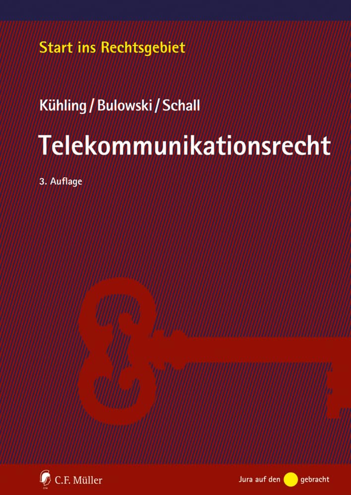 Telekommunikationsrecht (Start ins Rechtsgebiet)