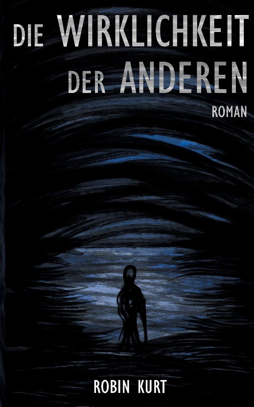 Die Wirklichkeit der Anderen: Roman