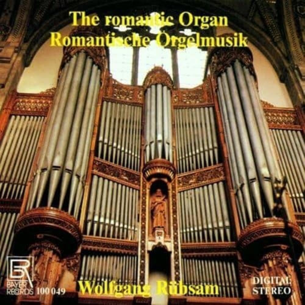 The Romantic Organ