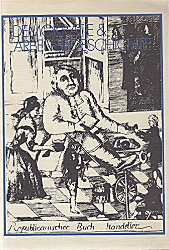 Demokratie und Arbeitergeschichte - Jahrbuch 2 (Geschichtsschreibung - Medienkritik - Unterrichtsmaterialien)
