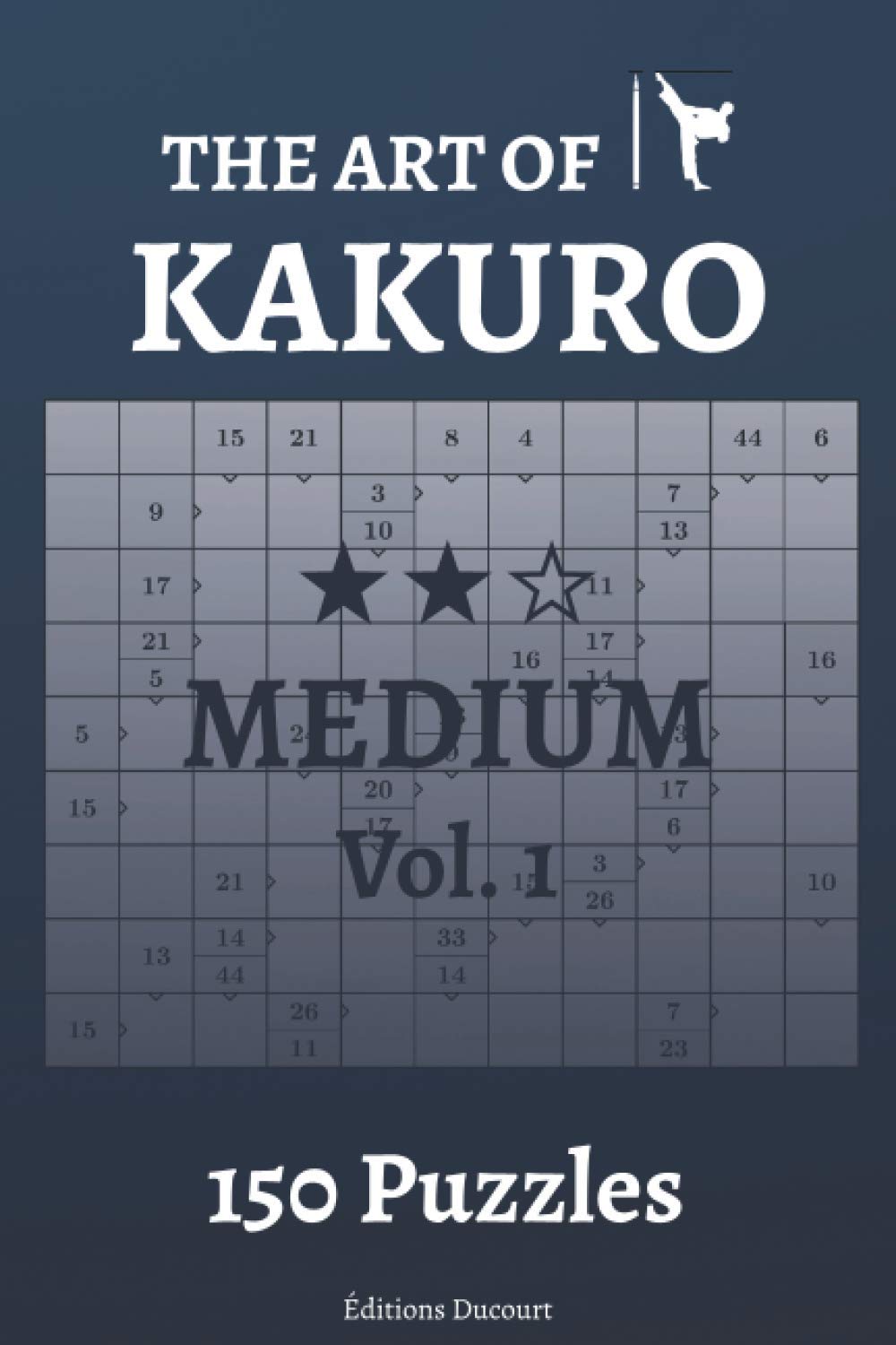 The Art of Kakuro Medium Vol.1
