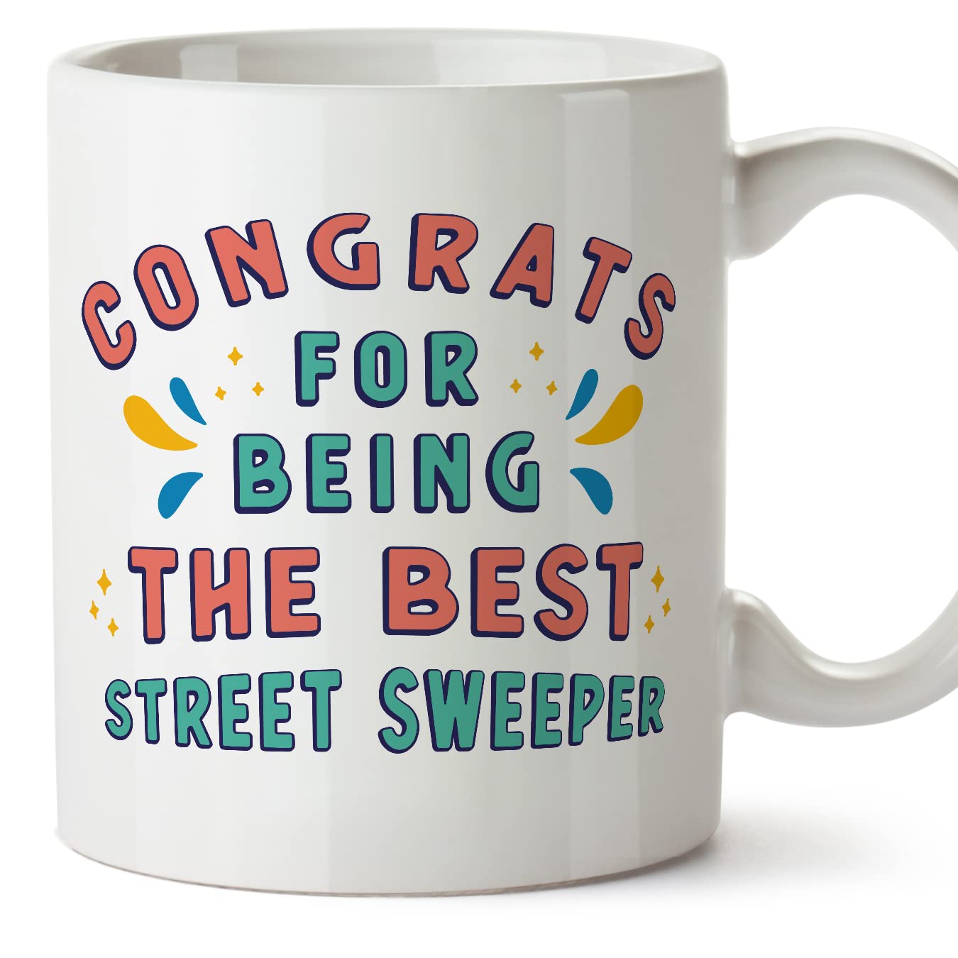 MUGFFINS Street Sweeper Mug - in English - Congrats for Being The Best - Funny Gift for Colleagues - Ceramic 11oz Mug