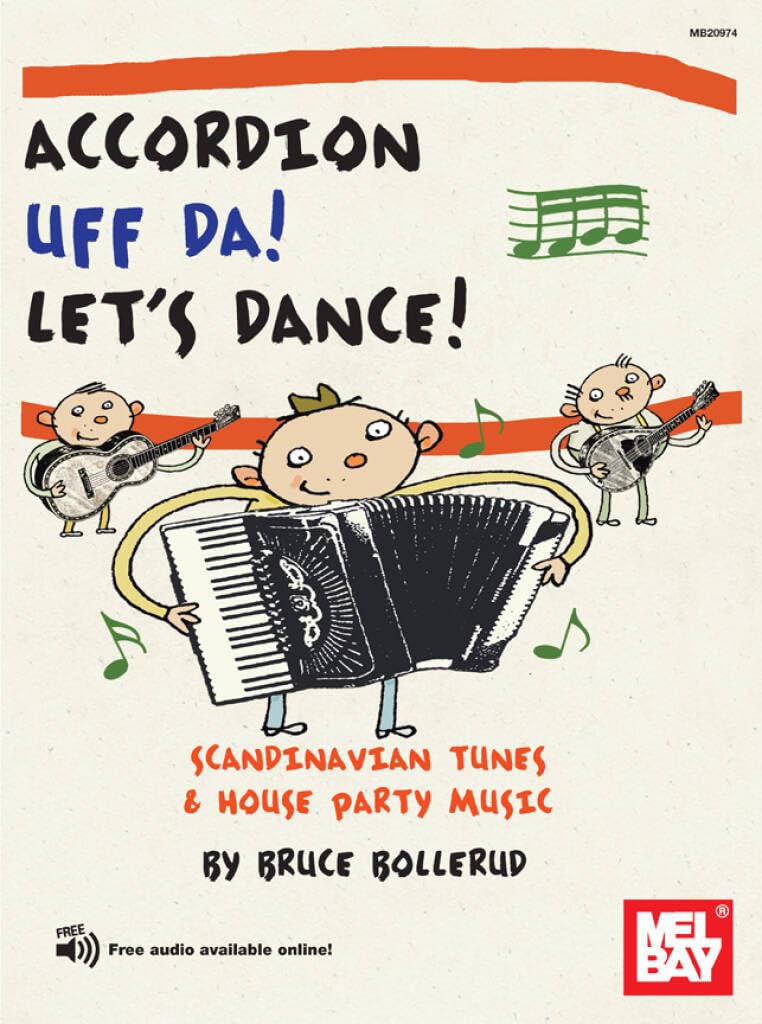 Accordion: Uff Da! Let's Dance! Scandinavian Tunes & House Party Music