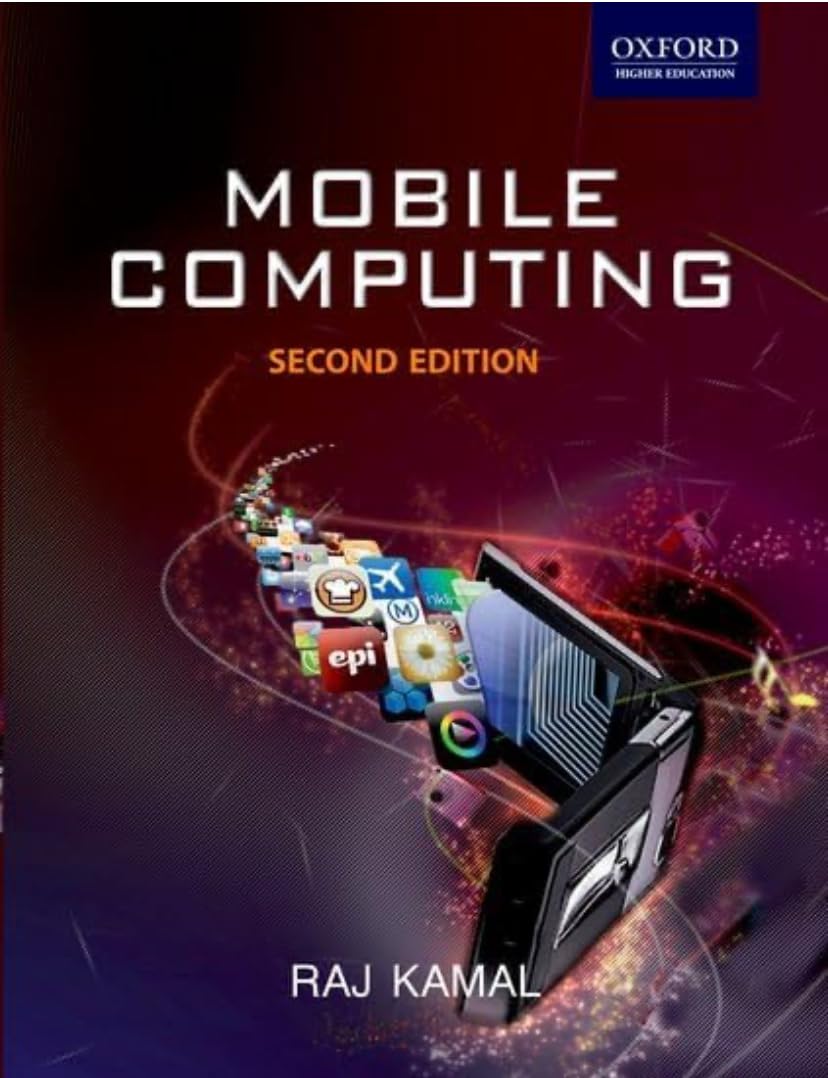 MOBILE COMPUTING: THEORY AND PRACTICE