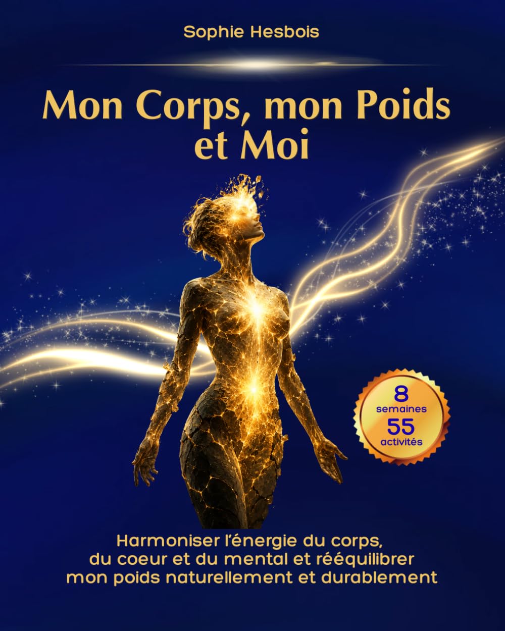 Mon Corps, mon Poids et Moi: La perte de poids durable et sans effort n’est pas qu’une histoire de nourriture, c’est aussi se réconcilier avec son corps, sa vie et Soi-même.