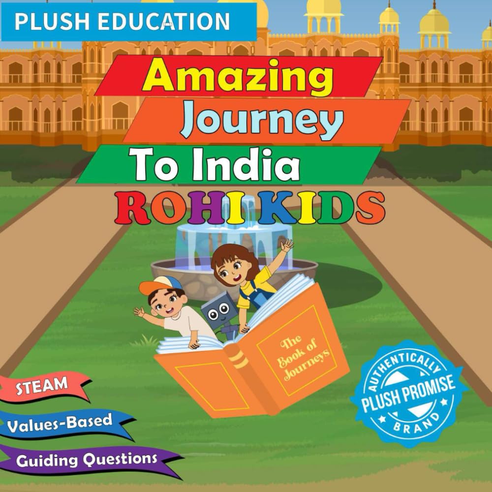 Rohi Kids: Amazing Journey to India (The Amazing Journey Series)