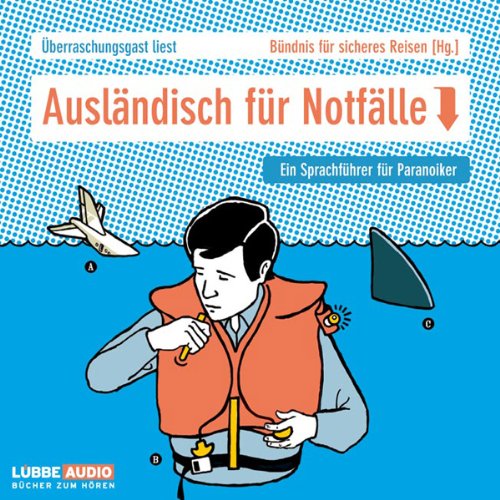 Ausländisch für Notfälle. Ein Sprachkurs für Paranoiker