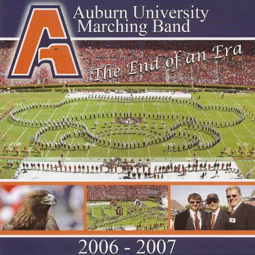 Play The End of an Era by Dr. Rick Good & Auburn University Marching