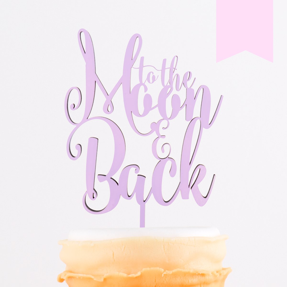 KLEINLAUT 3D-Schriftzug Cake Topper to the Moon and Back in Größe: 25 x 37,6 cm - Dekobuchstaben - 32 Farben zur Wahl - Pastell Rosa