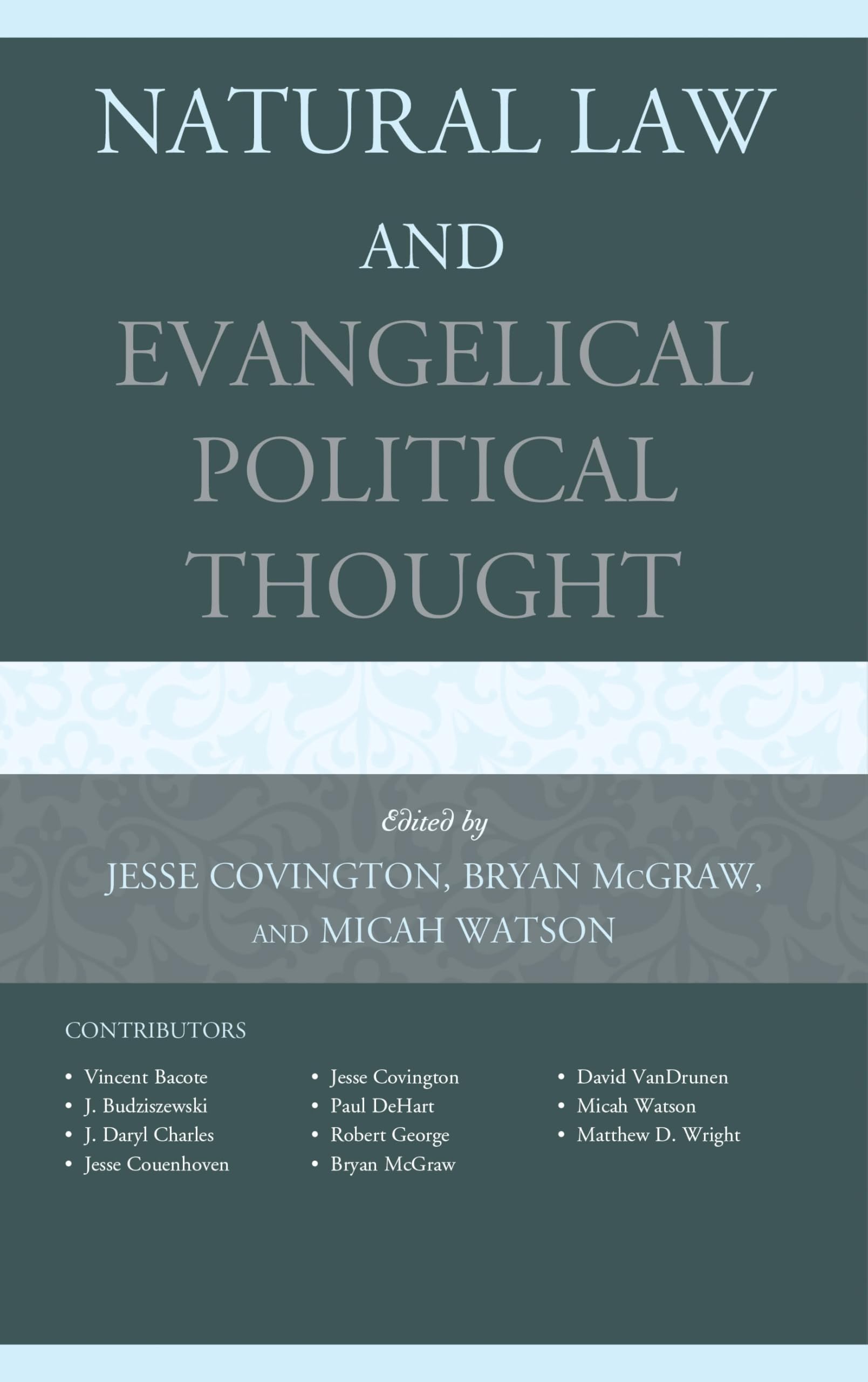 Natural Law and Evangelical Political Thought (English Edition)