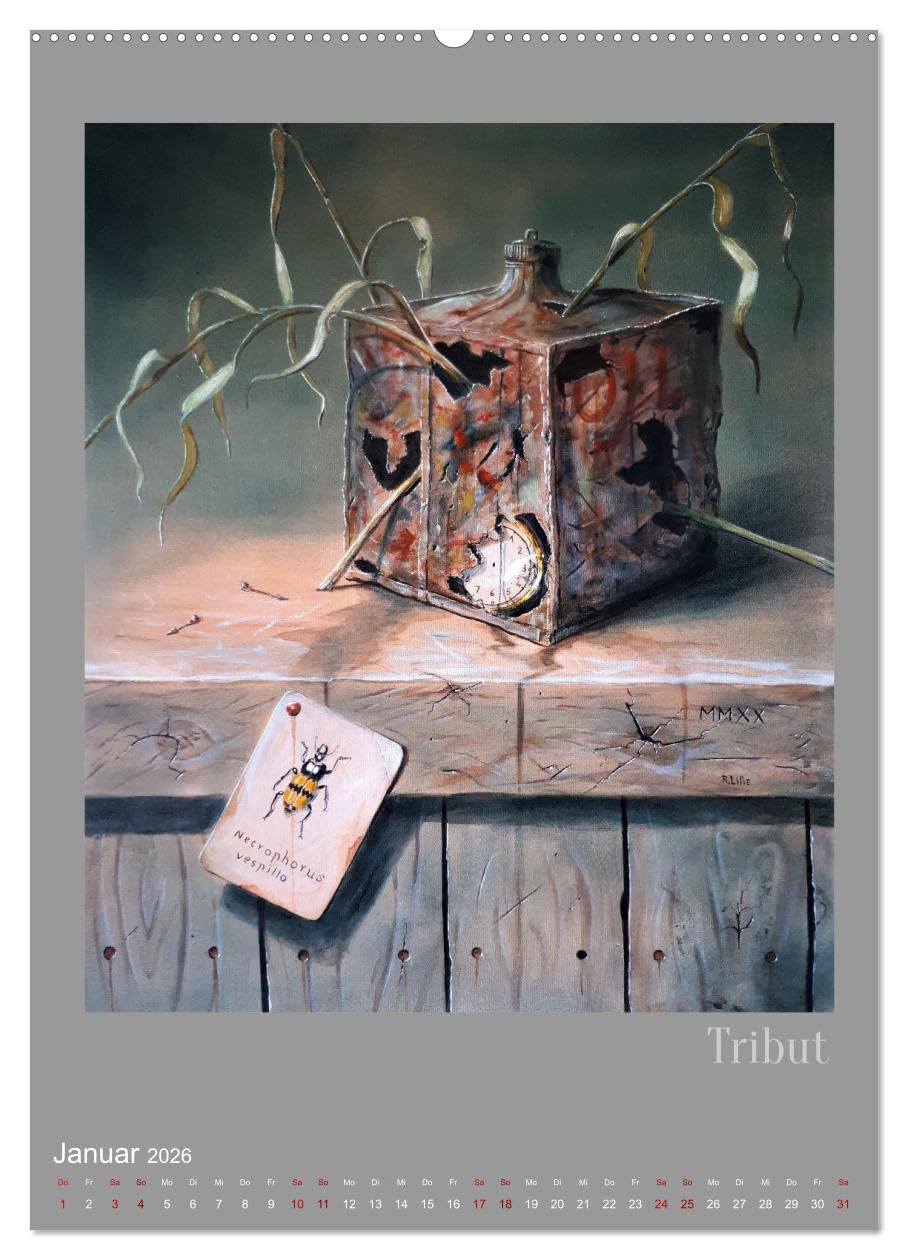ART der Betrachtung (Wandkalender 2026 DIN A2 hoch), CALVENDO Monatskalender: Stillleben von Reinhold Lilie (CALVENDO Kunst)