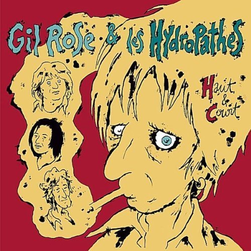 Haut Et Court by Gil Et Les Hydropathes Rose