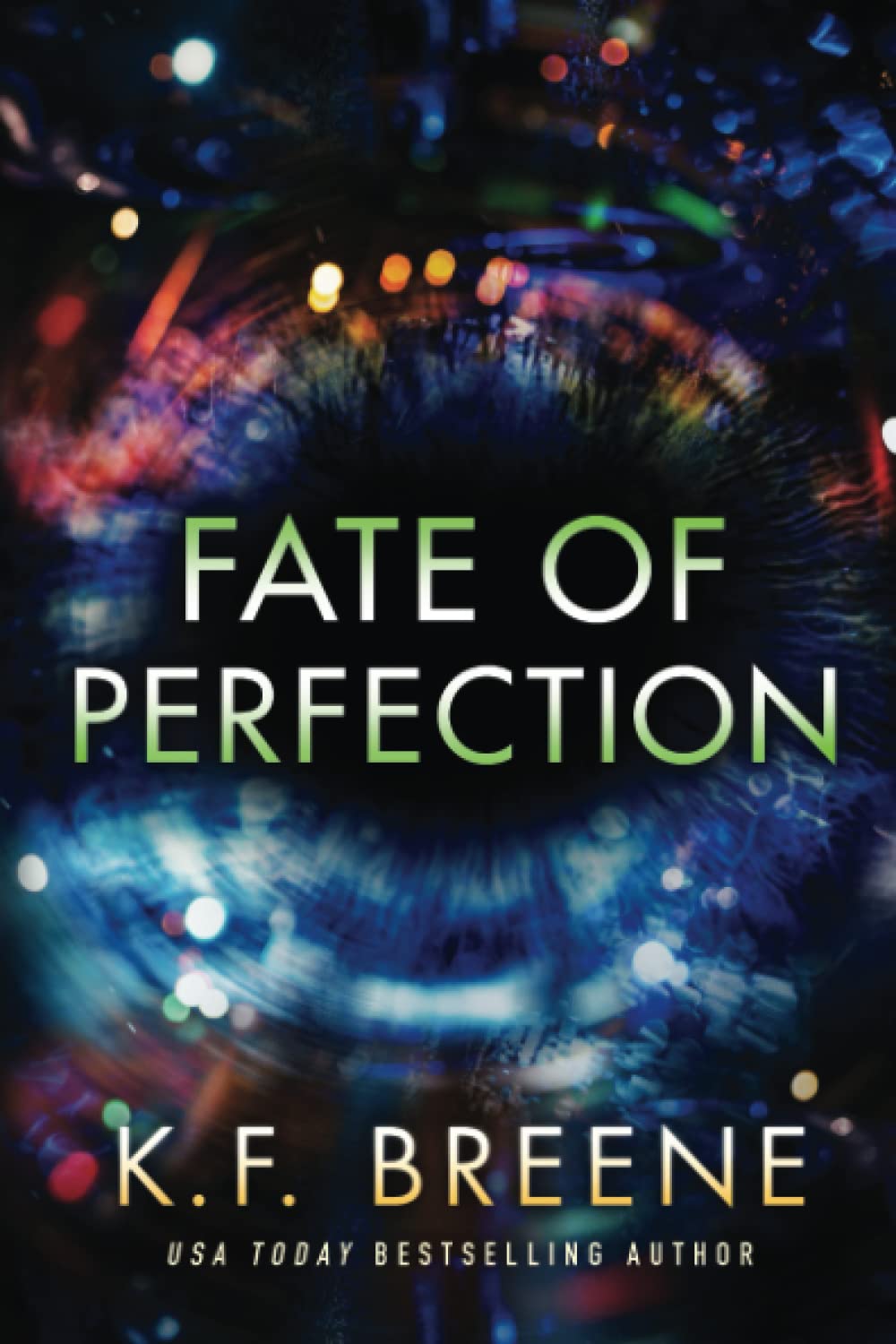 Fate of Perfection: 1 (Finding Paradise)