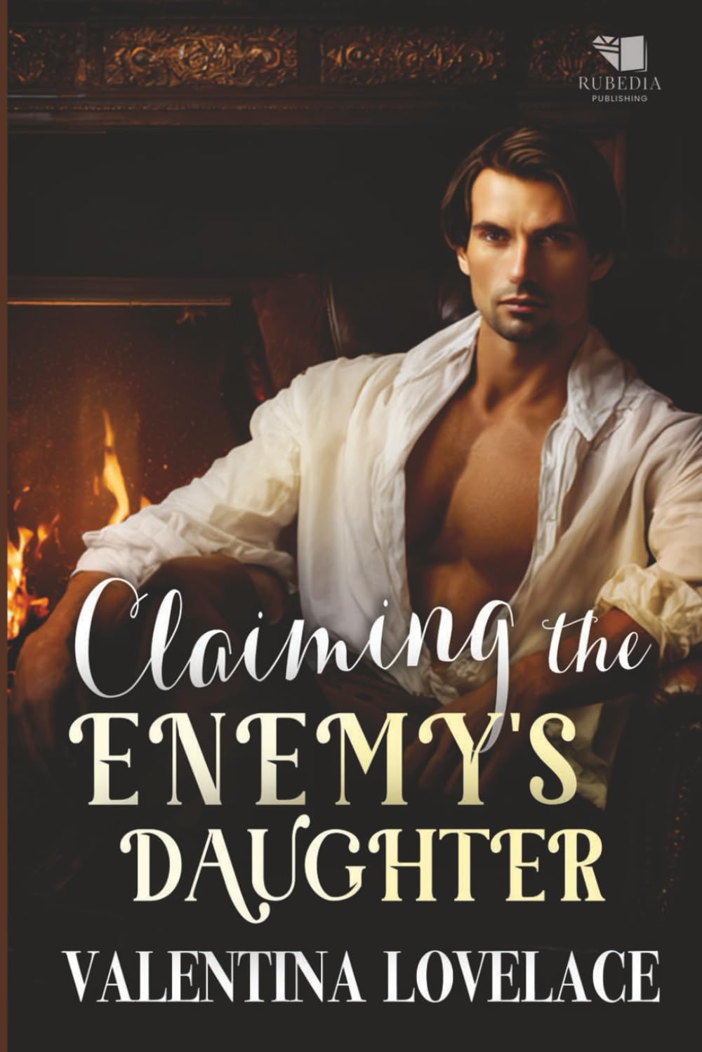 Claiming the Enemy's Daughter: A Steamy Regency Romance Book (Terms of Desire)