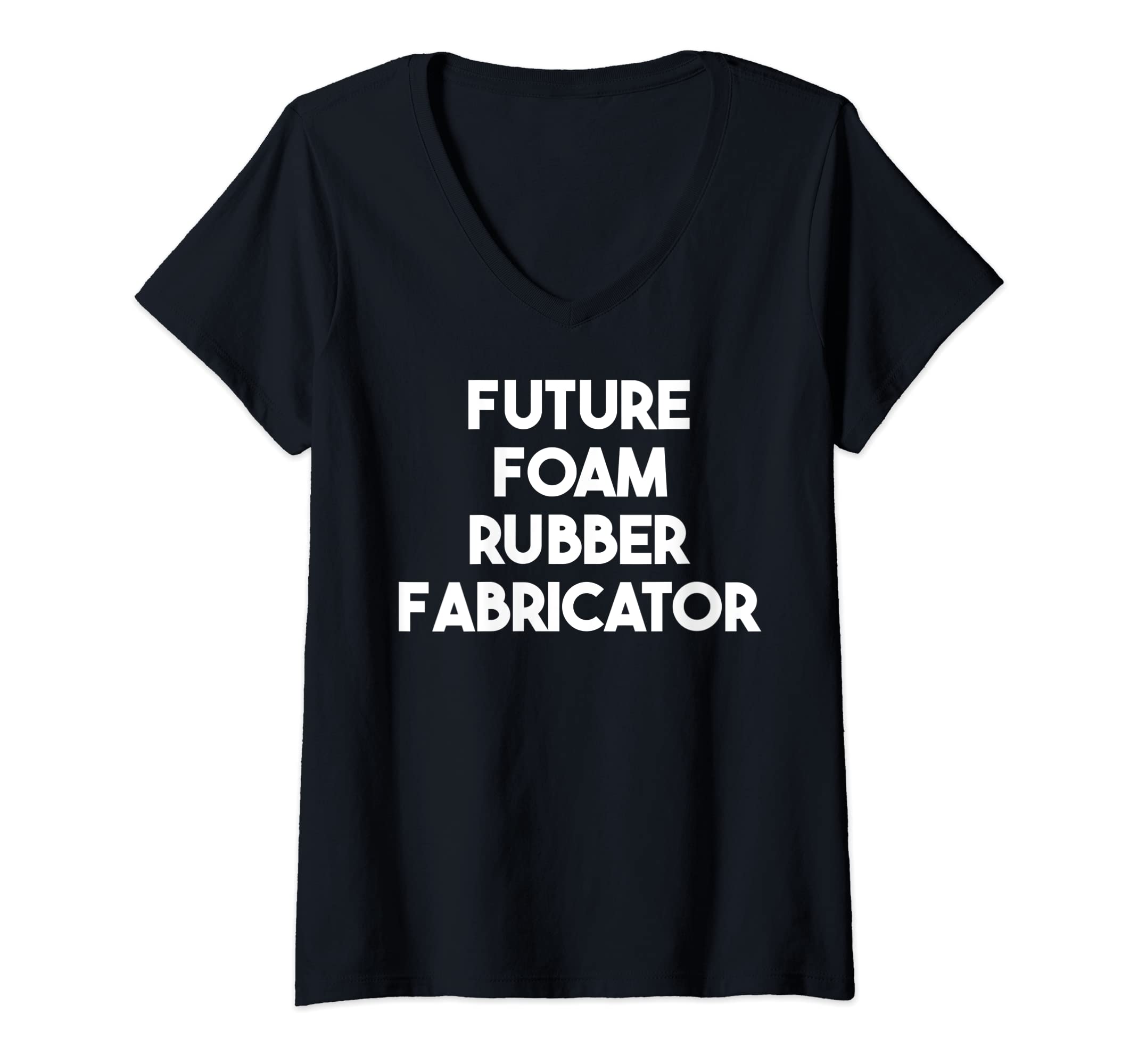 Womens Future Foam Rubber Fabricator V-Neck T-Shirt