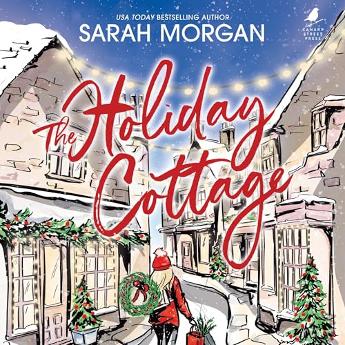 The Holiday Cottage by Sarah Morgan episode artwork