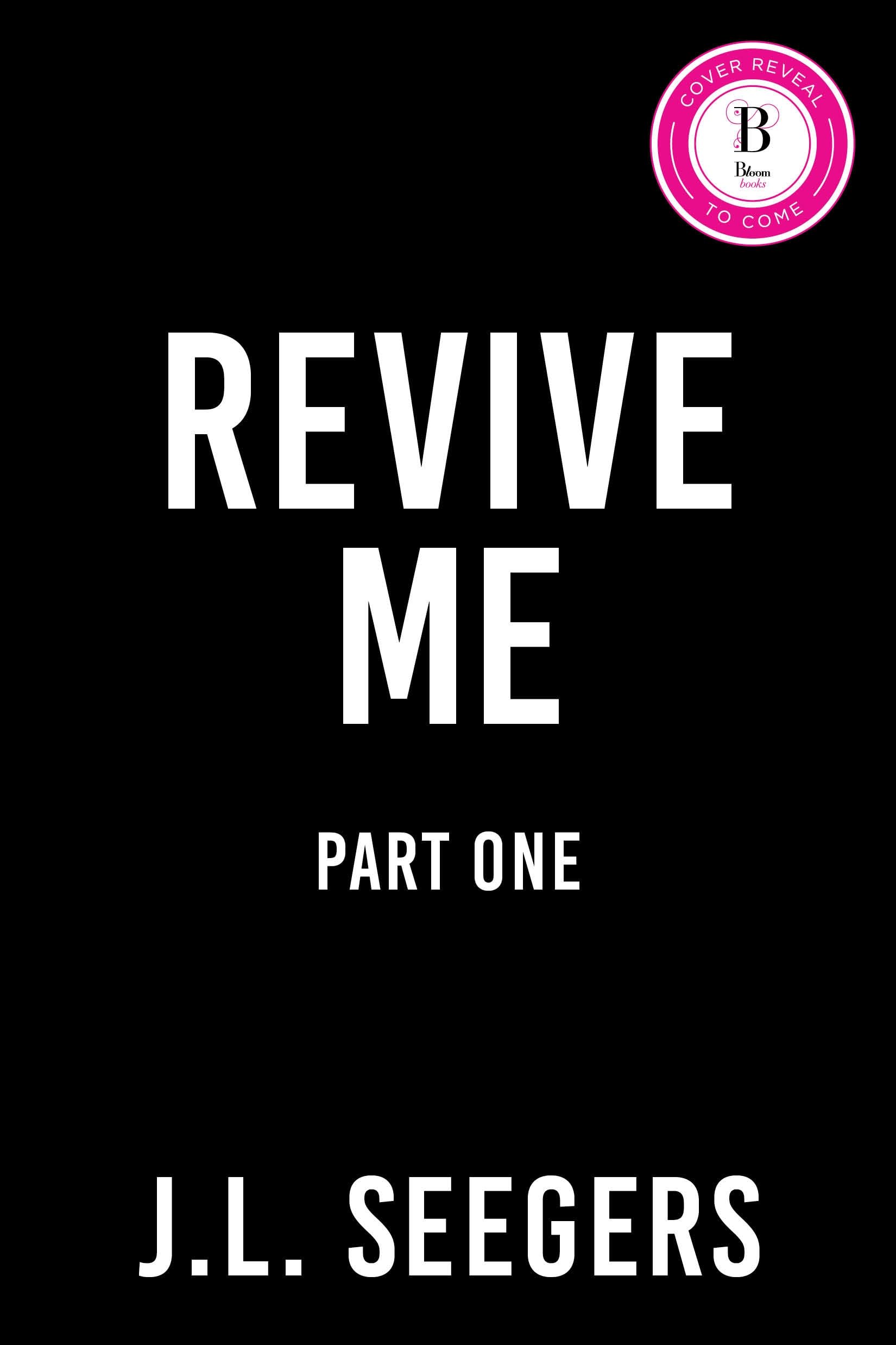 Revive Me: Part One (New Haven)