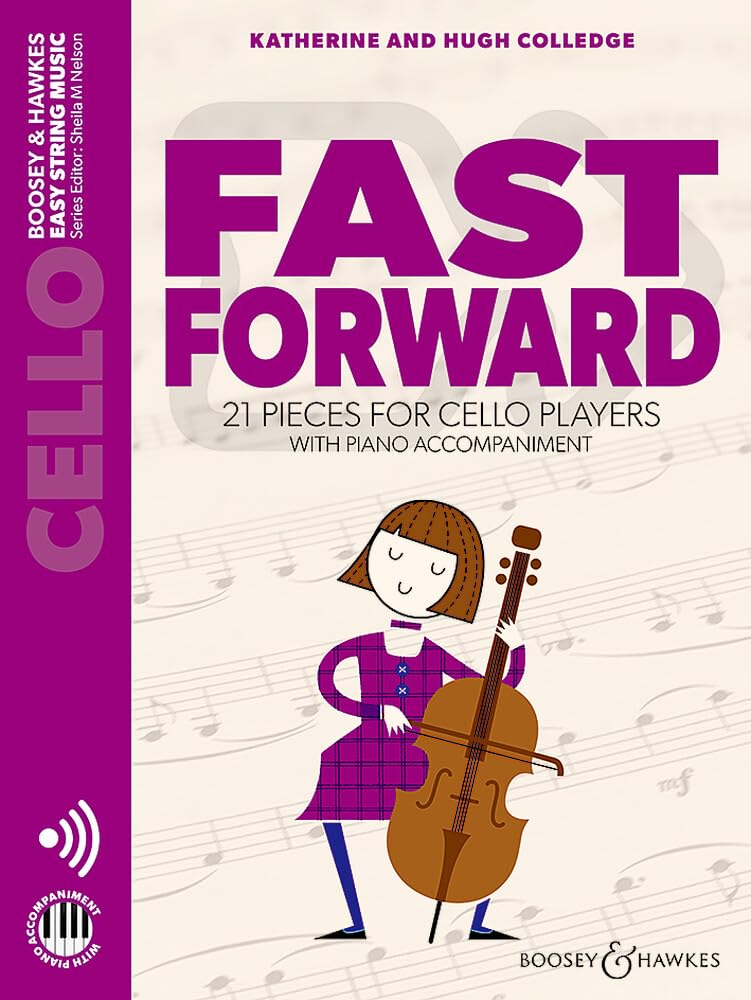 Fast Forward: 21 Pieces for Cello Players (Easy String Music)