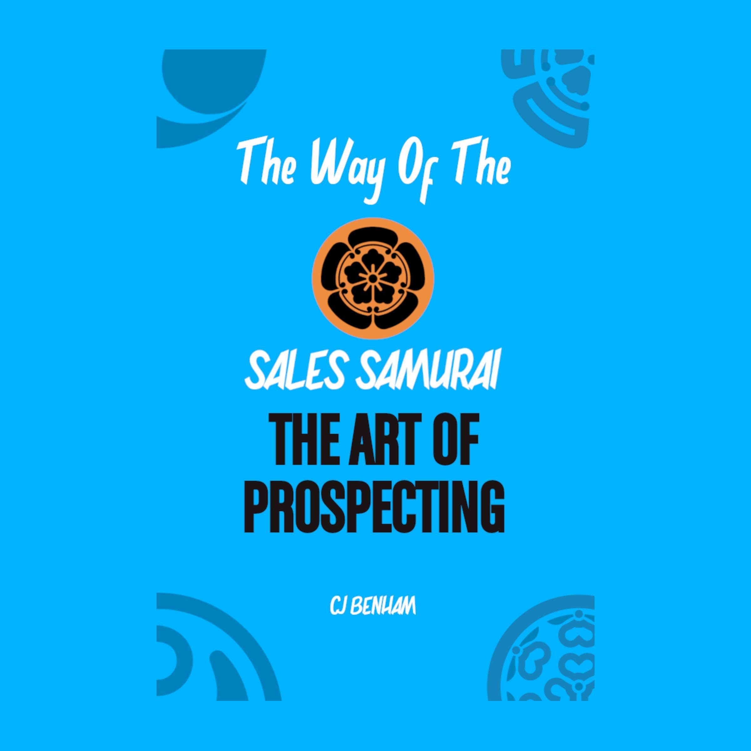 The Way of the Sales Samurai
