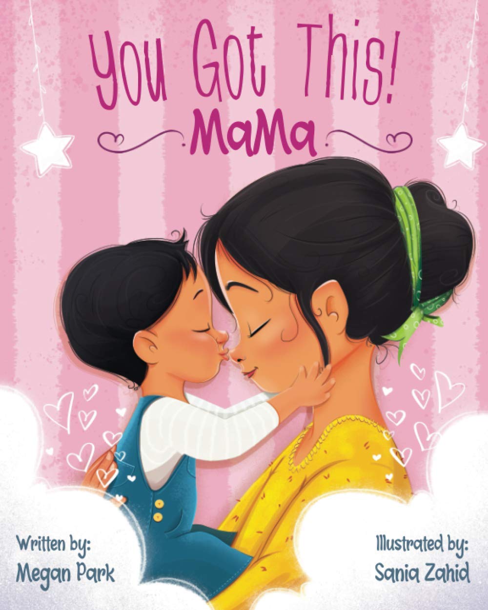 You Got This! Mama