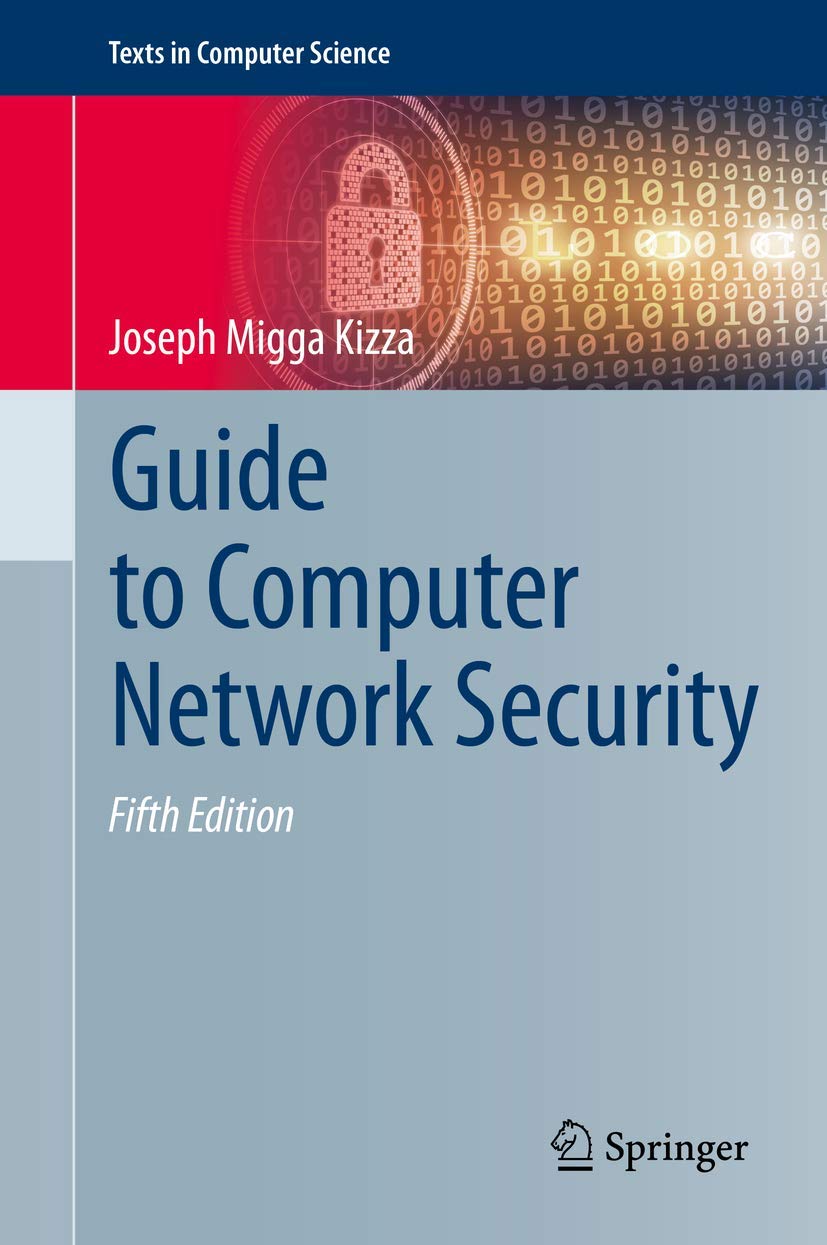 Guide to Computer Network Security (Texts in Computer Science)