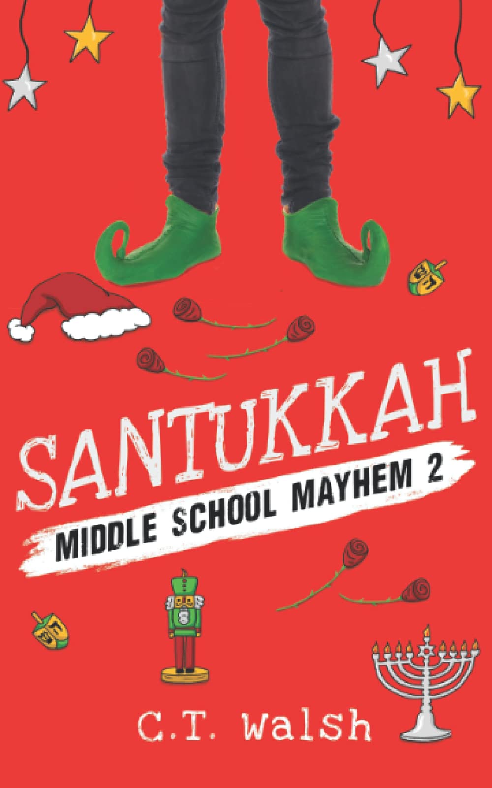 Buy Santukkah!: 2 (Middle School Mayhem) — BookShops.in