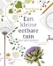 Produktbild Een kleine eetbare tuin: met vaste planten ontwerpen voor tuin, balkon en terras van 6 tot 60 vierkante meter: ontwerpen voor tuin, balkon en terras van 6 tot 60 m²