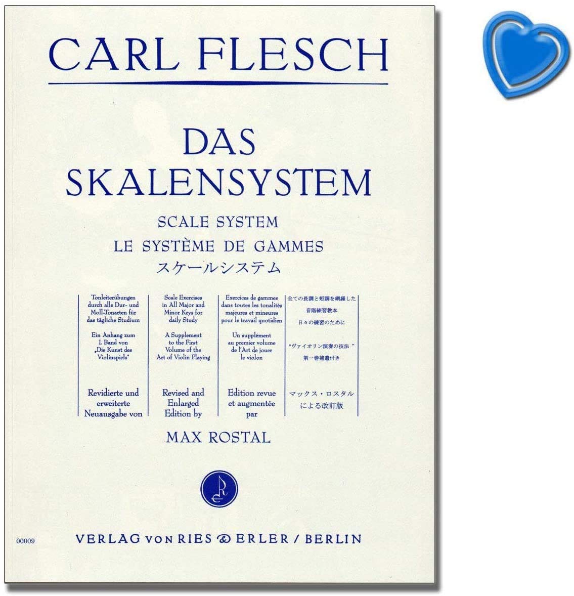 Carl Fleisch - The Scales System - Scales Exercises Through All Major and Mollton Types - Students for Violin - with Colourful Heart-Shaped Note Clip