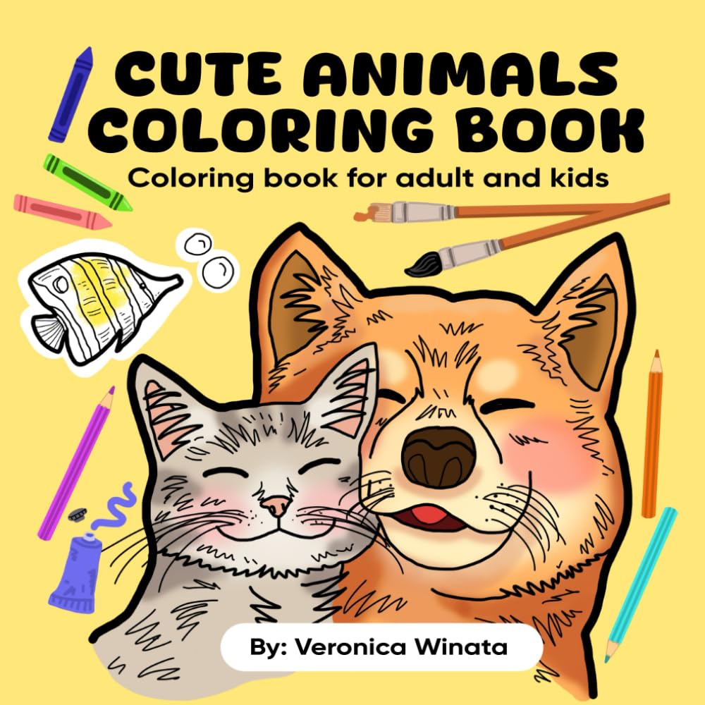 CUTE ANIMALS COLORING BOOK: Coloring Book for Adult and Kids