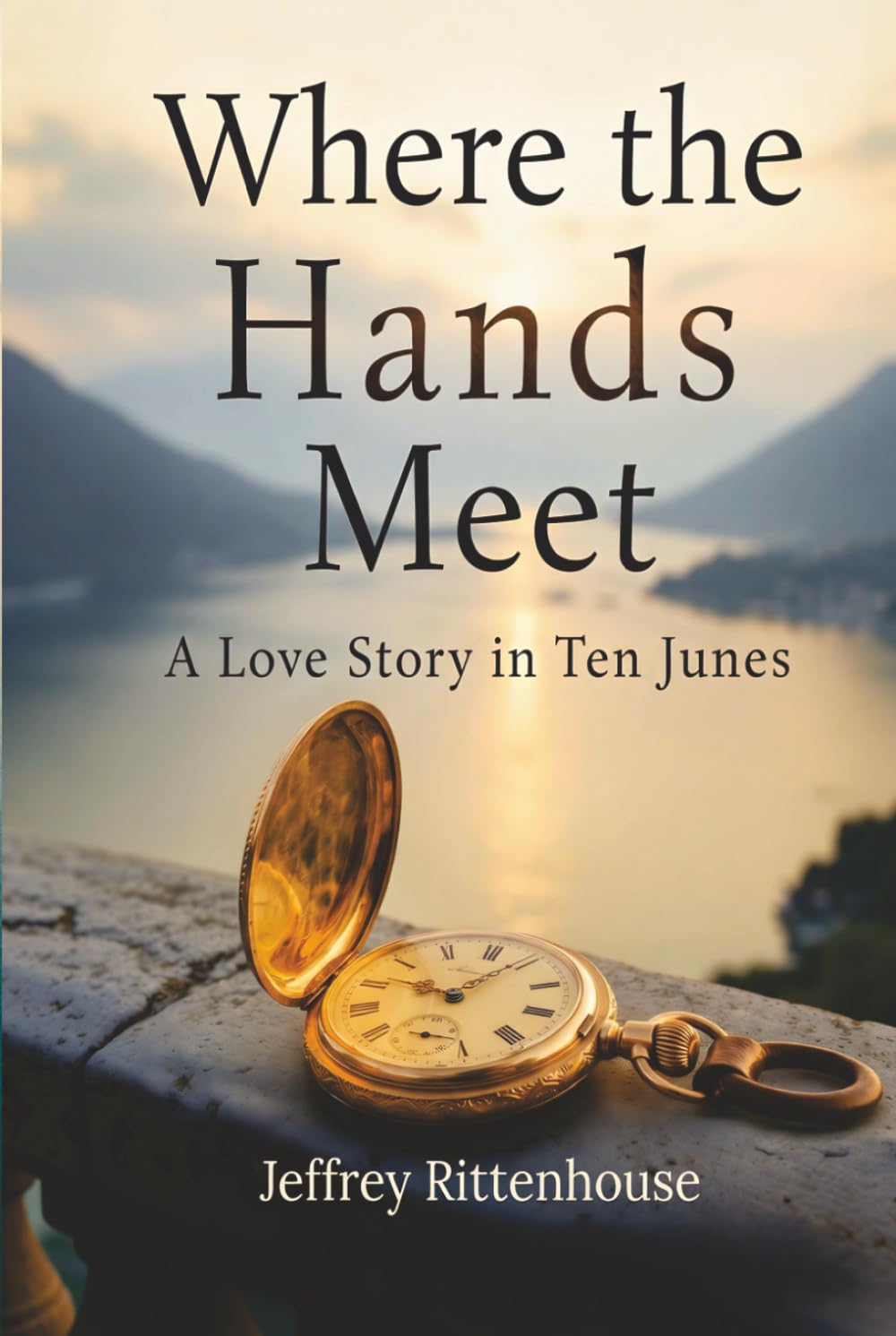 Where the Hands Meet: A Love Story in Ten Junes