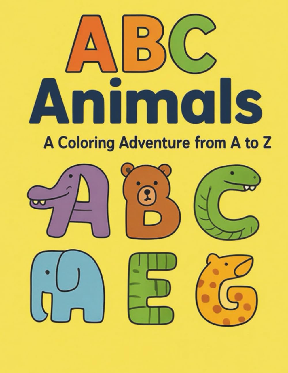 ABC Animals: A Coloring Adventure from A to Z