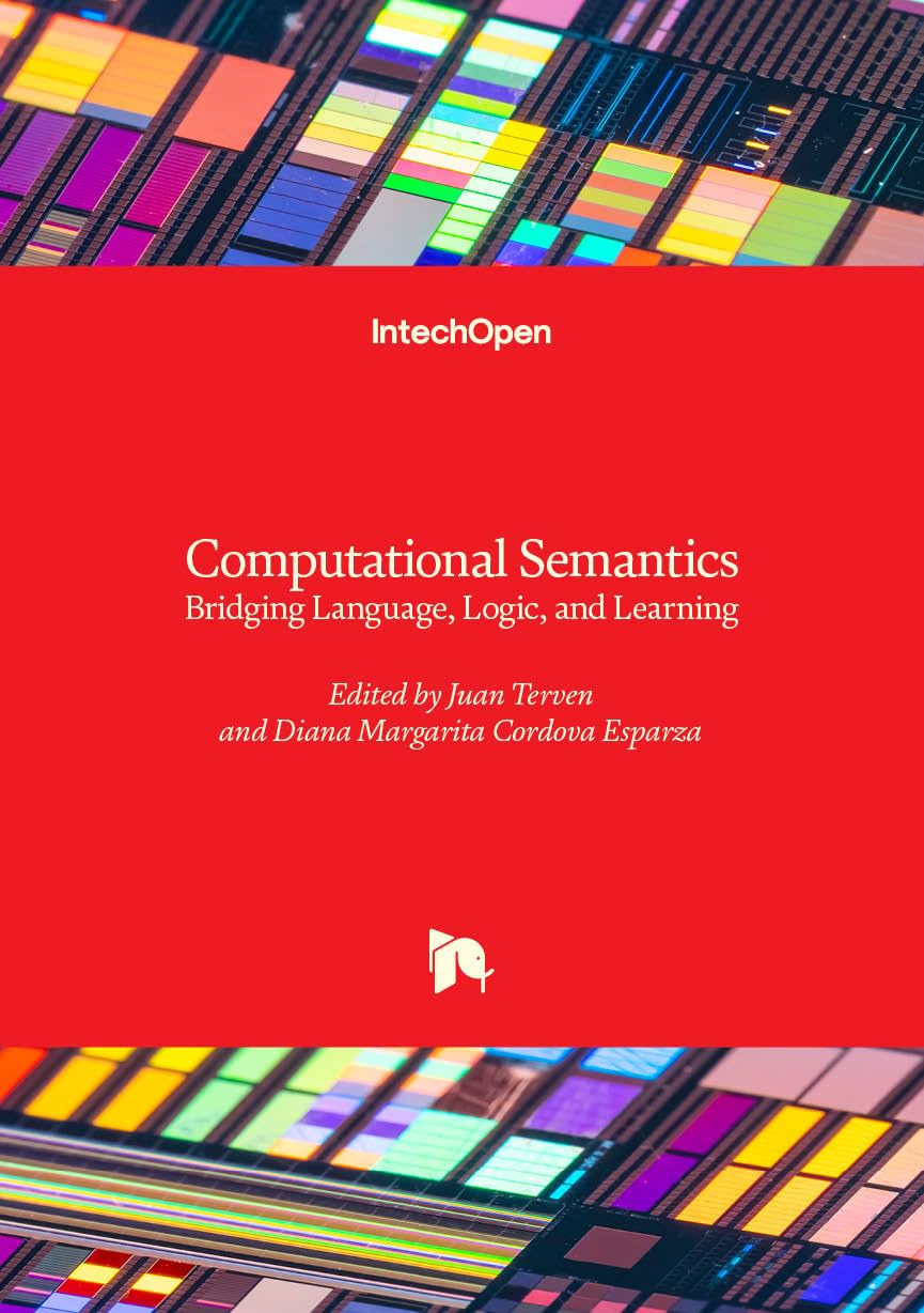 Computational Semantics - Bridging Language, Logic, and Learning