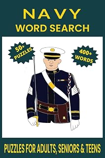 Navy Word Search Puzzle Book: Word Searches with Easy to Read Print about Navy, Military, Navy Warships and More | 6x9 inches, 110 pages | 50+ Puzzles... Gift for Vacations, Holidays and Free Times.