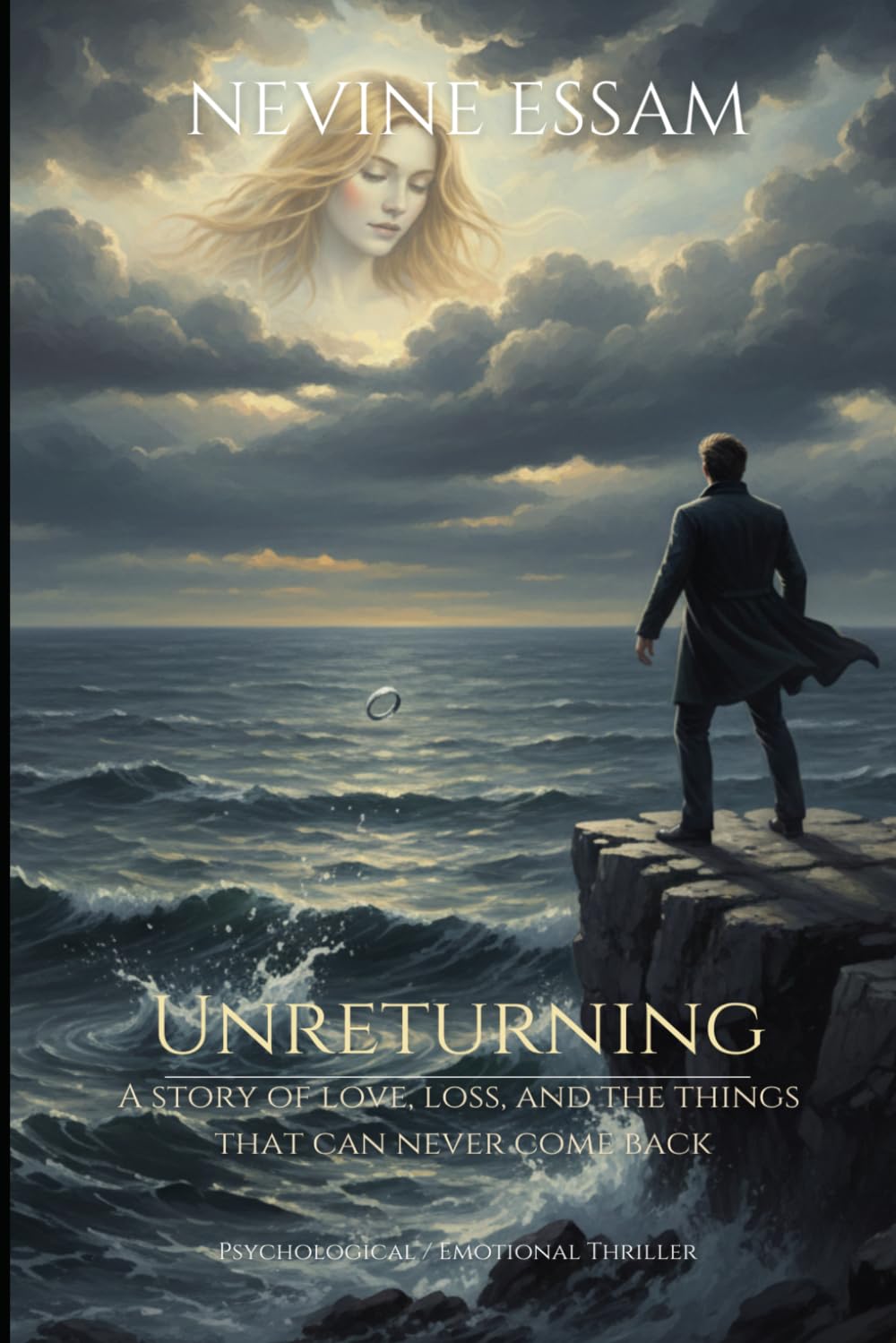 Unreturning: Psychological / Emotional Thriller