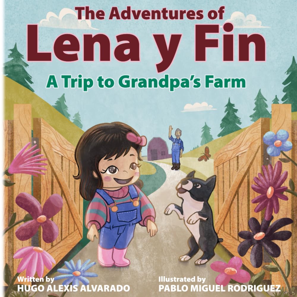 The Adventures of Lena y Fin: A Trip to Grandpa's Farm
