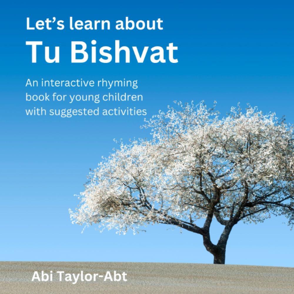 Let's Learn About Tu Bishvat: An Interactive Rhyming Book For Young Children (Just do Jewish)