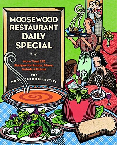 Moosewood Restaurant Daily Special