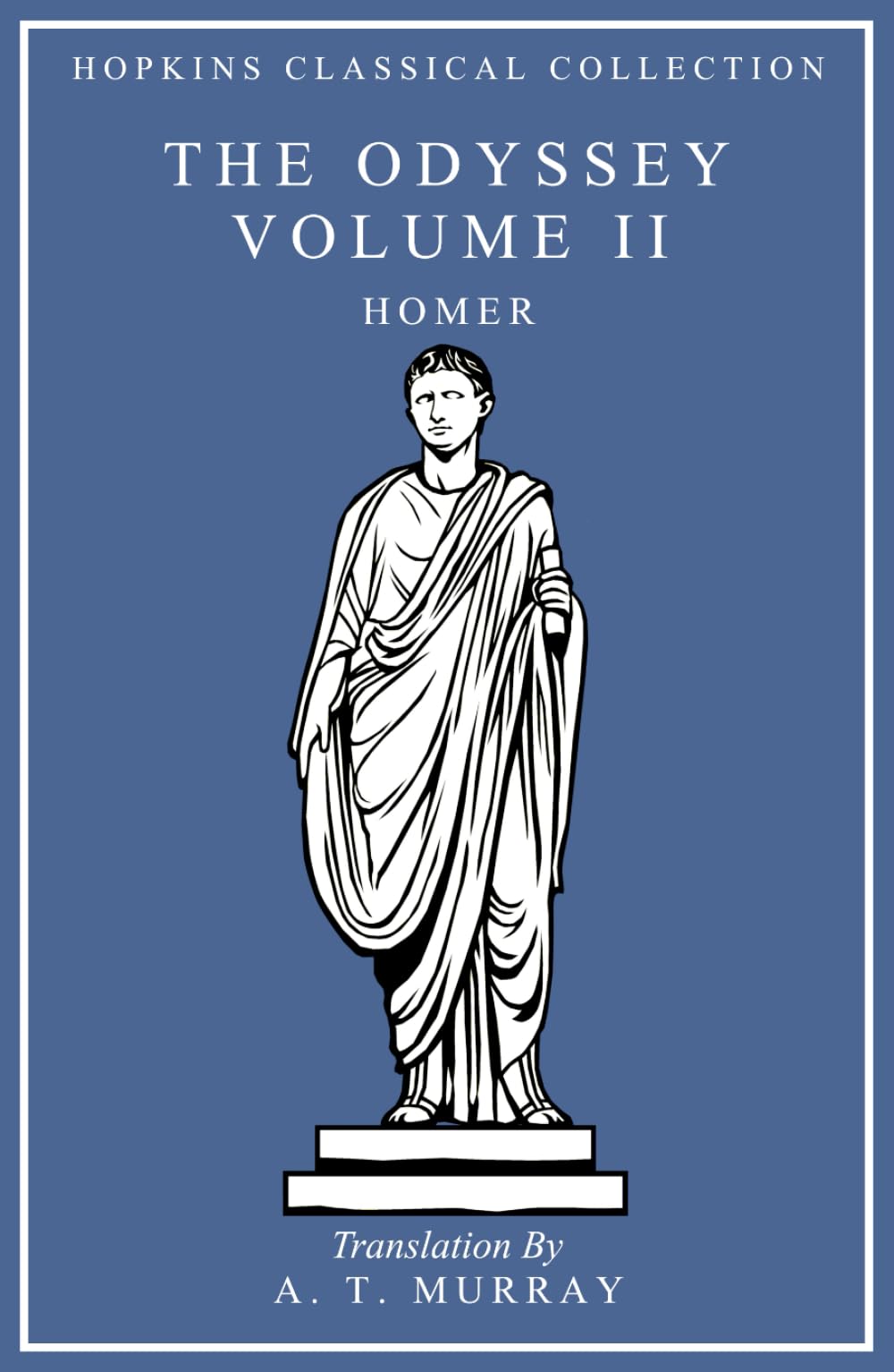The Odyssey Volume II: Greek and English Parallel Translation (Hopkins Classical Collection)