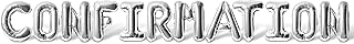 Letter Balloons - CONFIRMATION 16" Inch Alphabet Letters Foil Mylar Balloon Sacrament of Confirmation Party Banner (Silver)