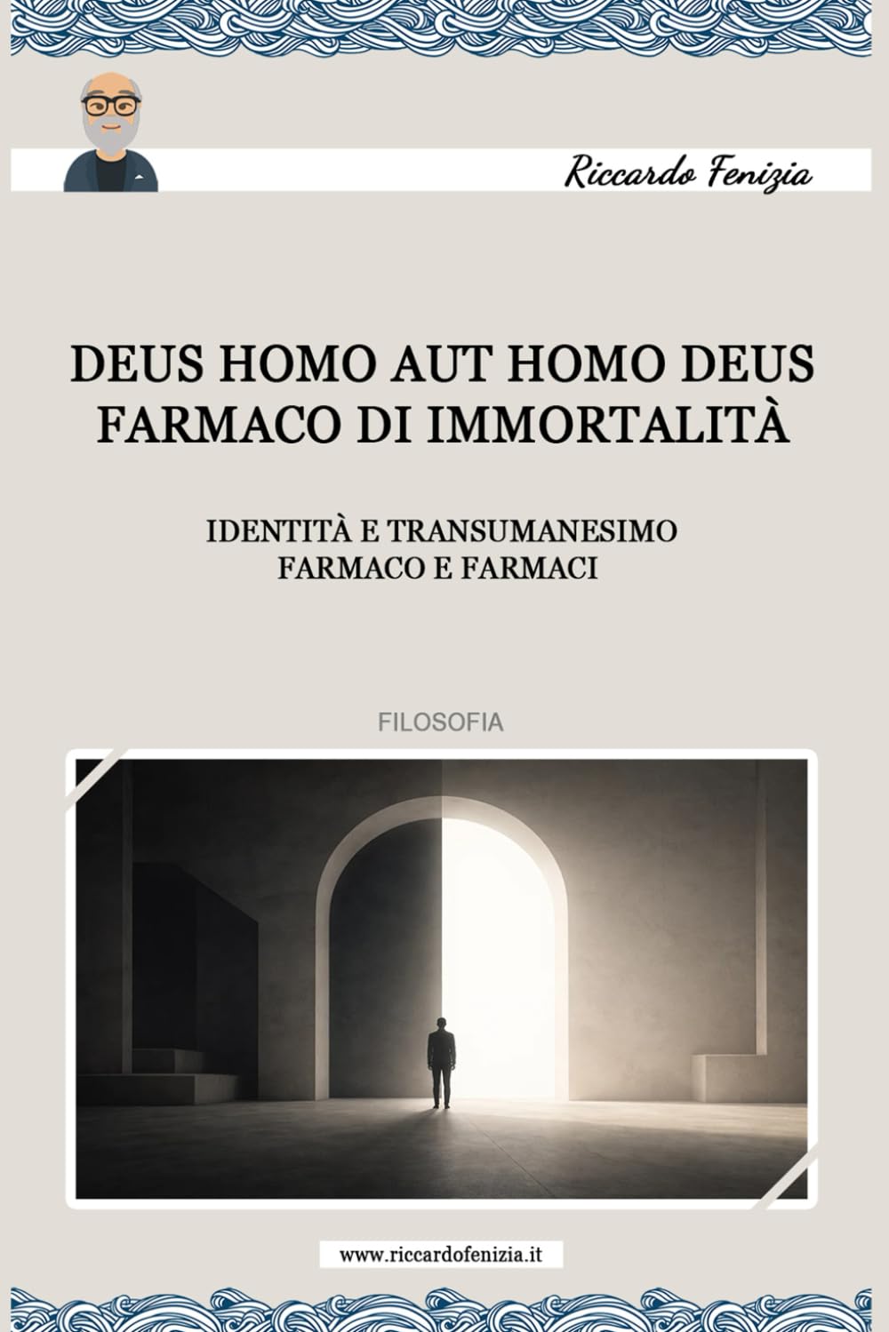 Deus homo aut Homo deus. Farmaco di immortalità: Identità e transumanesimo
