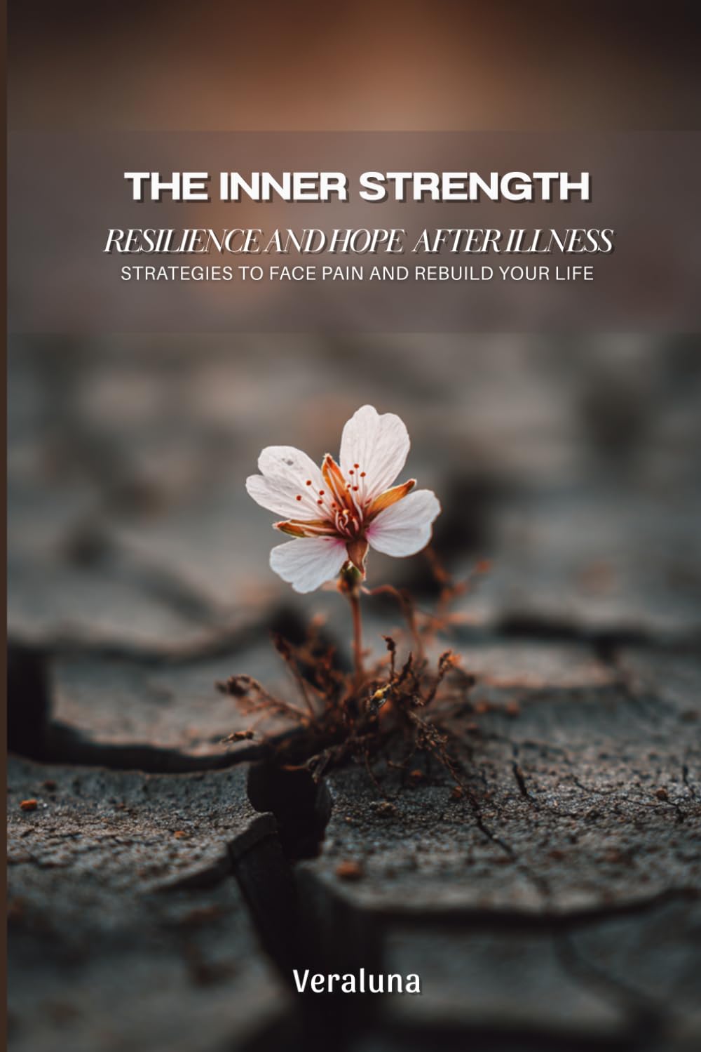 The Inner Strength: Resilience and Hope after Illness