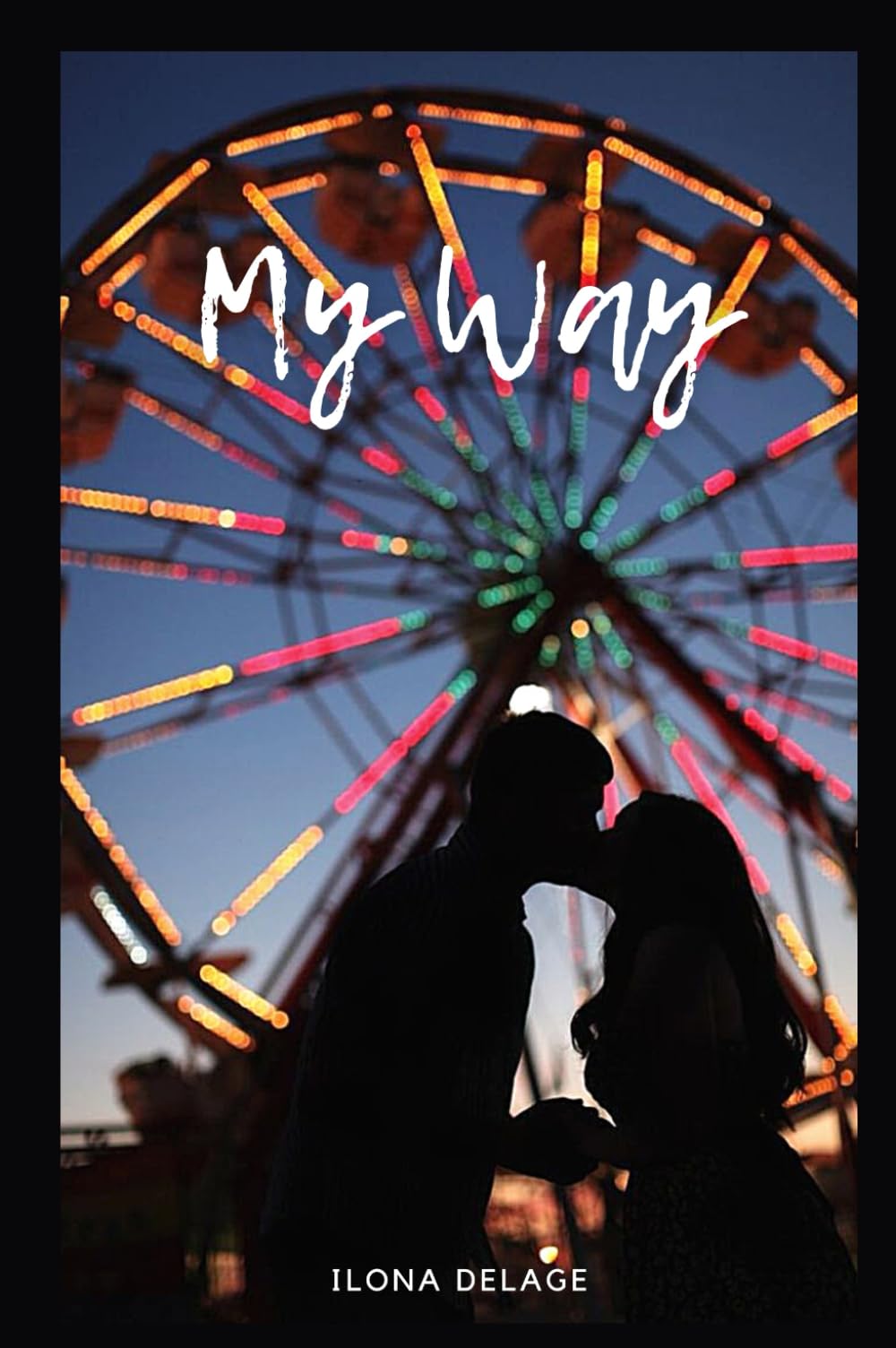 MY WAY