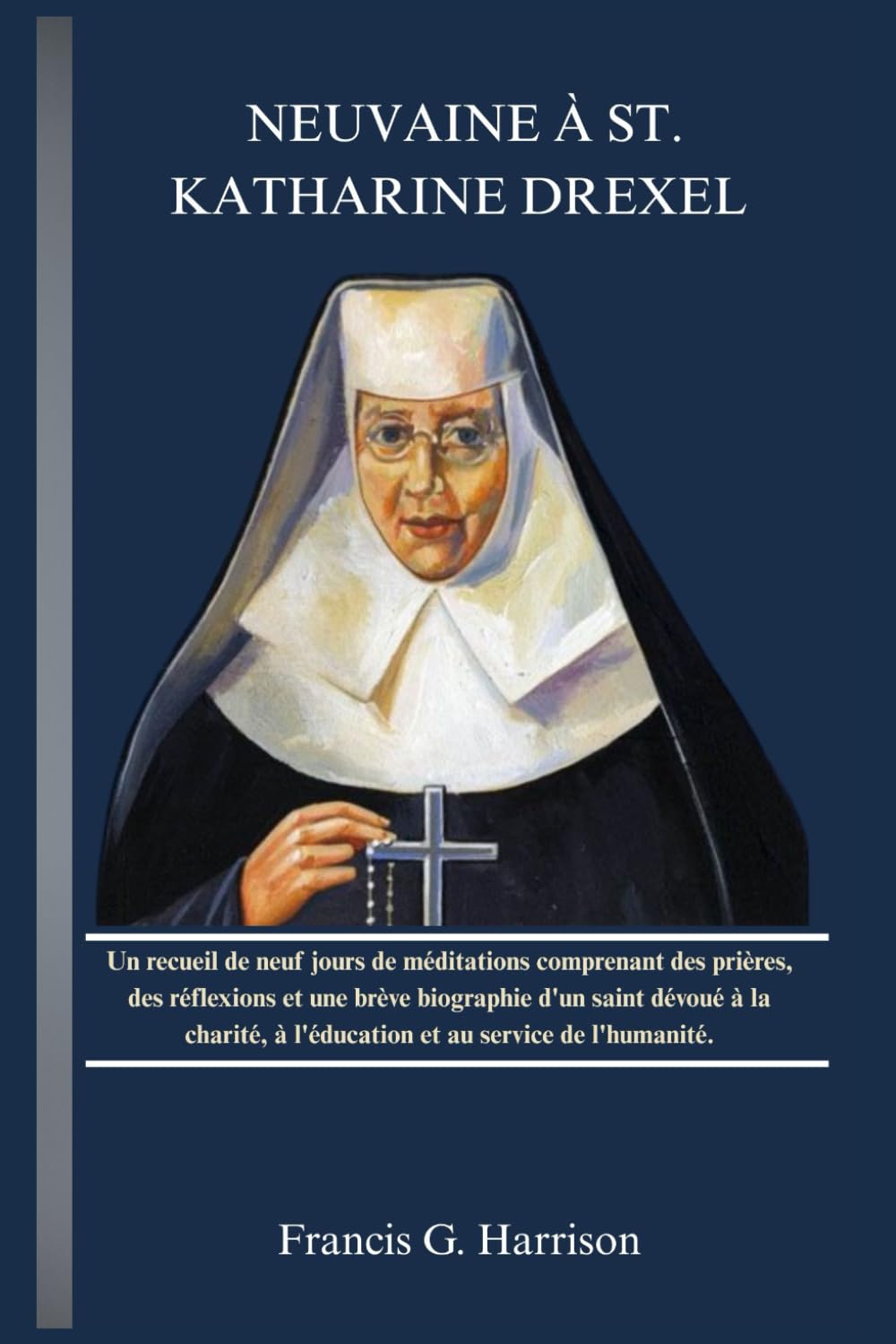 NEUVAINE À ST. KATHARINE DREXEL
