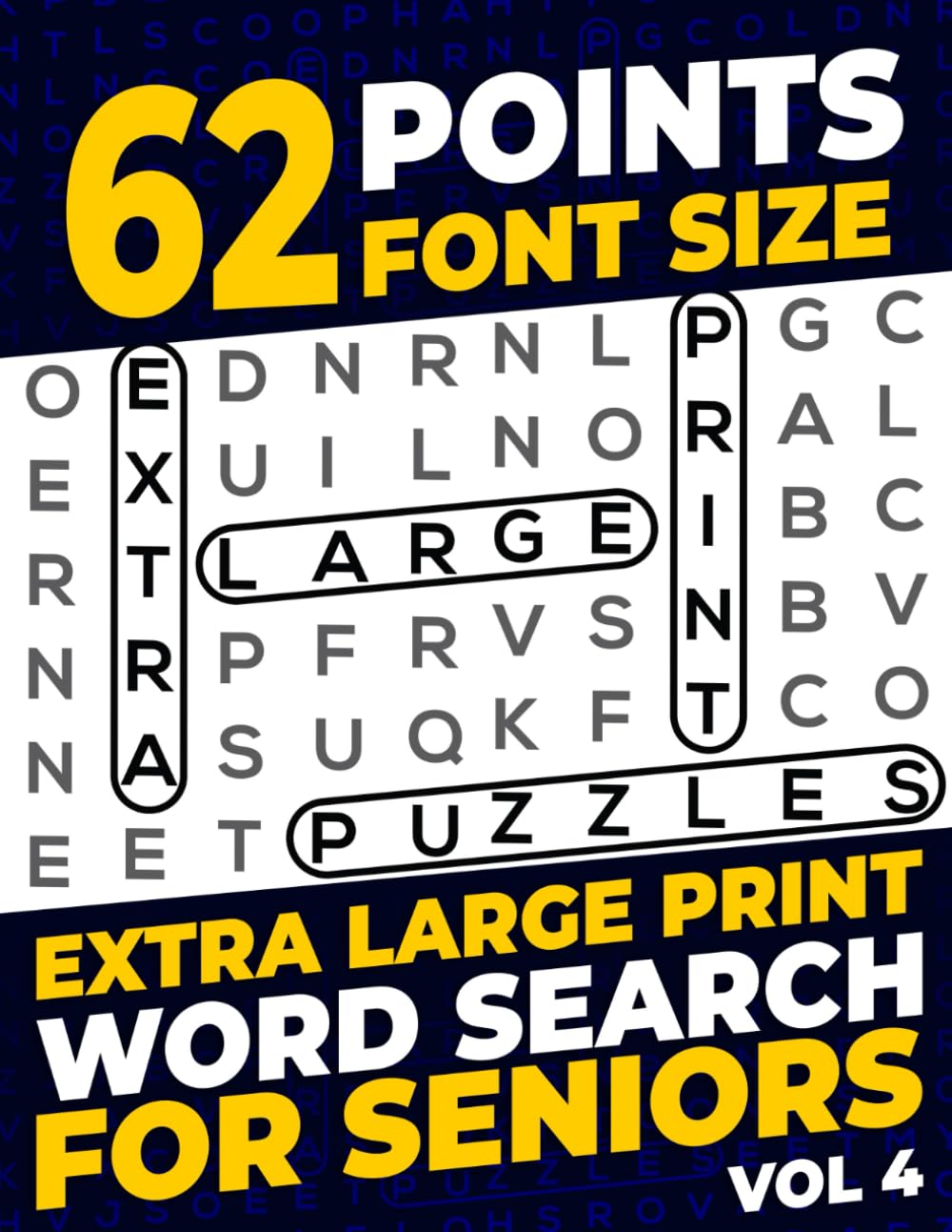62 Points Font Size Extra Large Print Word Search for Seniors: 50 puzzles with 1100 words - Vol 4