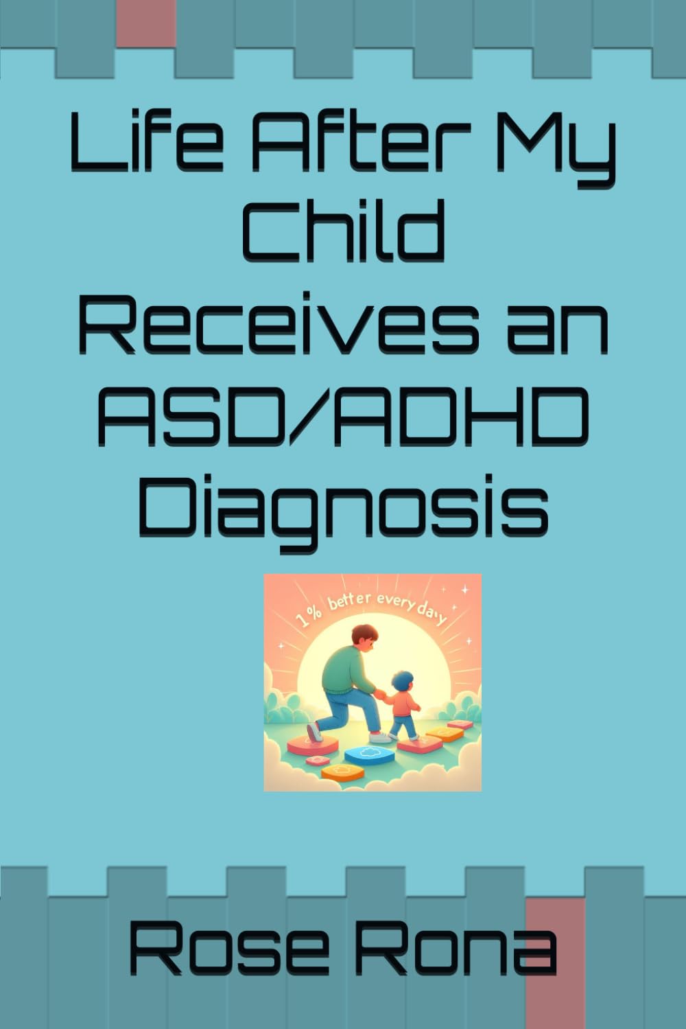 Life After My Child Receives an ASD/ADHD Diagnosis